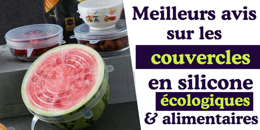 couvercle-en-silicone-etirable-extensible-reutilisable-universel-ecologique